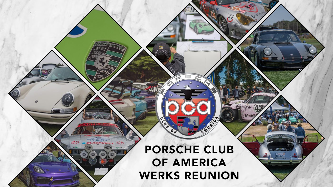 Porsche Club of America's Werks Reunion